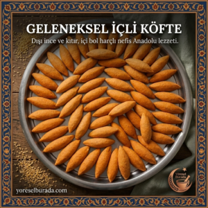 Ev Yapımı İçli Köfte – Bulgurlu, Katkısız